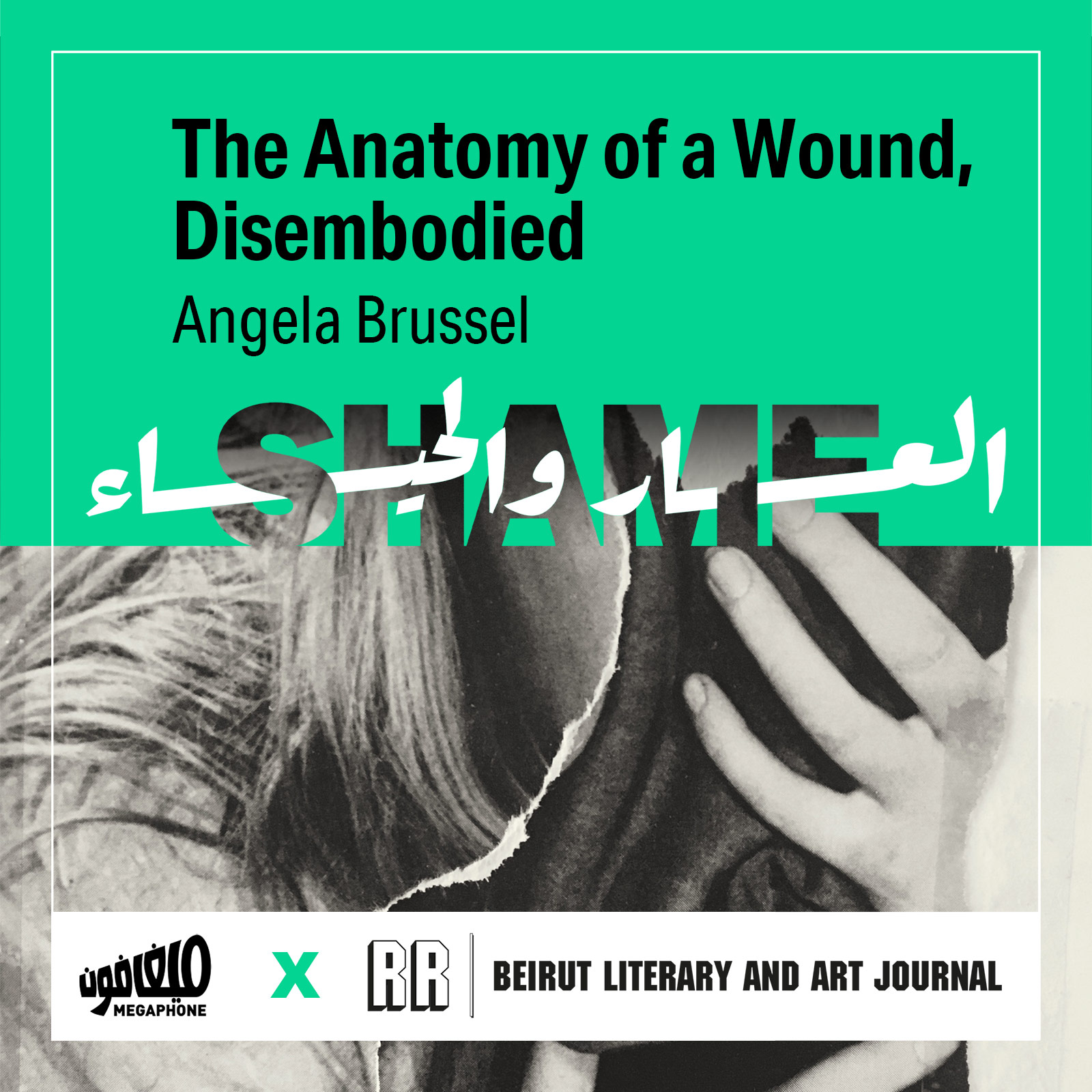 Anatomy of a Wound, Disembodied